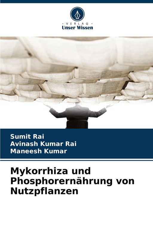 Produktbild: Mykorrhiza und Phosphorern&auml;hrung von Nutzpflanzen