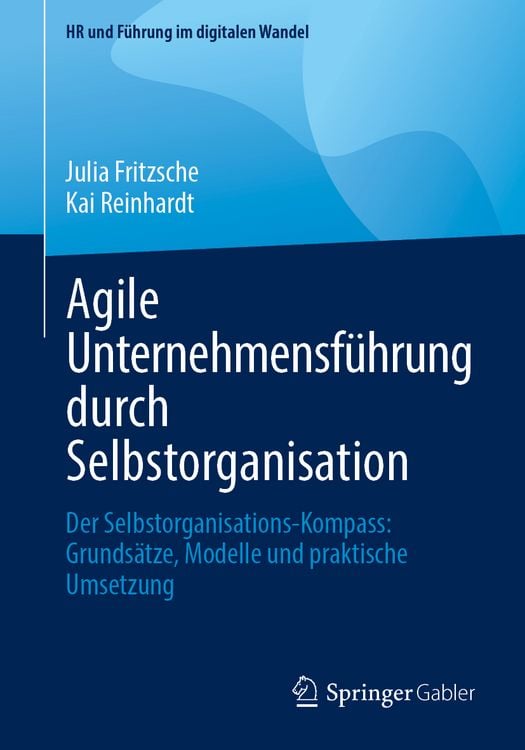 Produktbild: Agile Unternehmensf&uuml;hrung durch Selbstorganisation