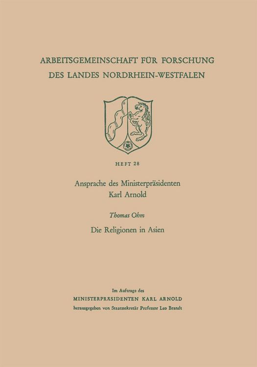 Produktbild: Ansprache des Ministerpr&auml;sidenten Karl Arnold. Die Religionen in Asien