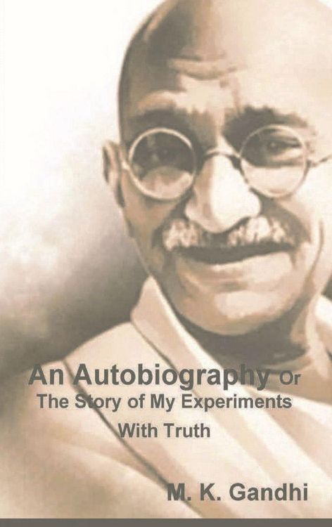 Produktbild: An Autobiography Or The Story of My Experiments With Truth