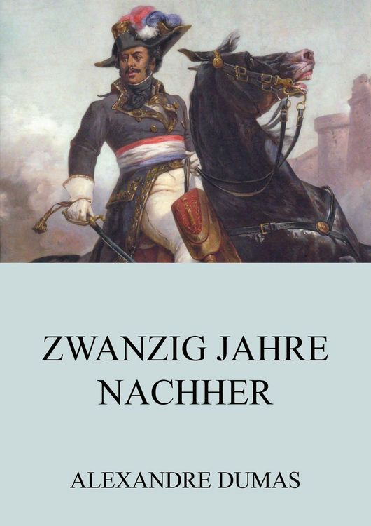 Produktbild: Zwanzig Jahre Nachher