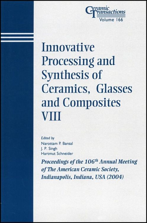 Produktbild: Innovative Processing and Synthesis of Ceramics, Glasses and Composites VIII