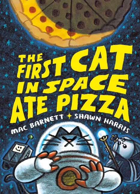 Produktbild: The First Cat in Space Ate Pizza