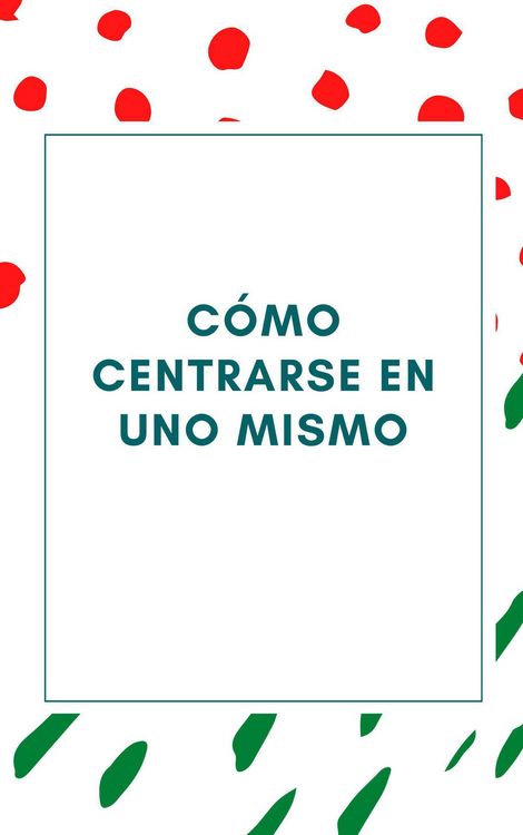 Produktbild: C&oacute;mo centrarse en uno mismo