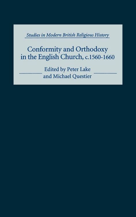 Produktbild: Conformity and Orthodoxy in the English Church, C.1560-1660