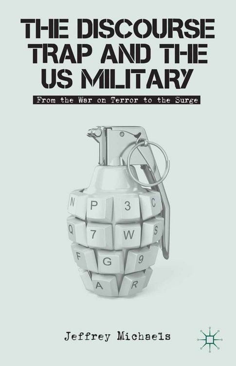 Produktbild: The Discourse Trap and the US Military