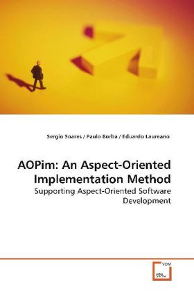 Produktbild: Soares, S: AOPim: An Aspect-Oriented Implementation Method
