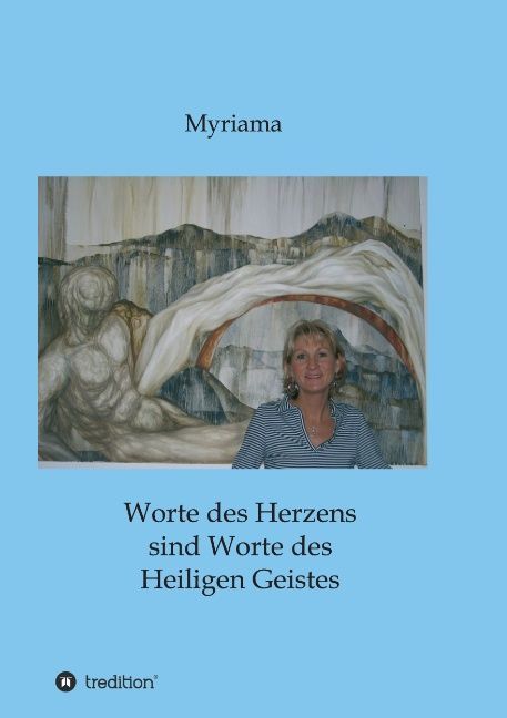 Produktbild: Worte des Herzens sind Worte des Heiligen Geistes