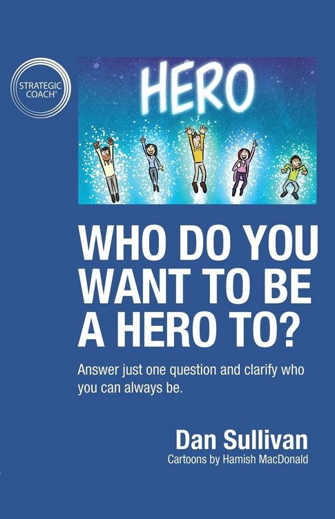 Produktbild: Who do you want to be a hero to?