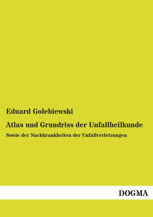 Produktbild: Atlas und Grundriss der Unfallheilkunde
