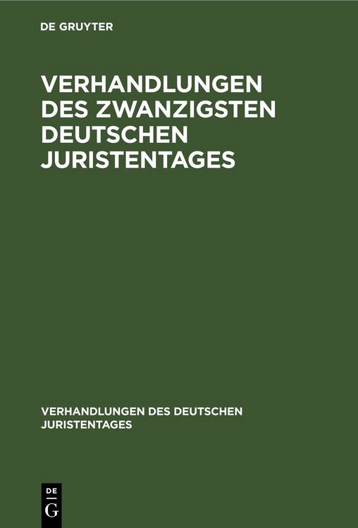 Produktbild: Verhandlungen des Zwanzigsten Deutschen Juristentages