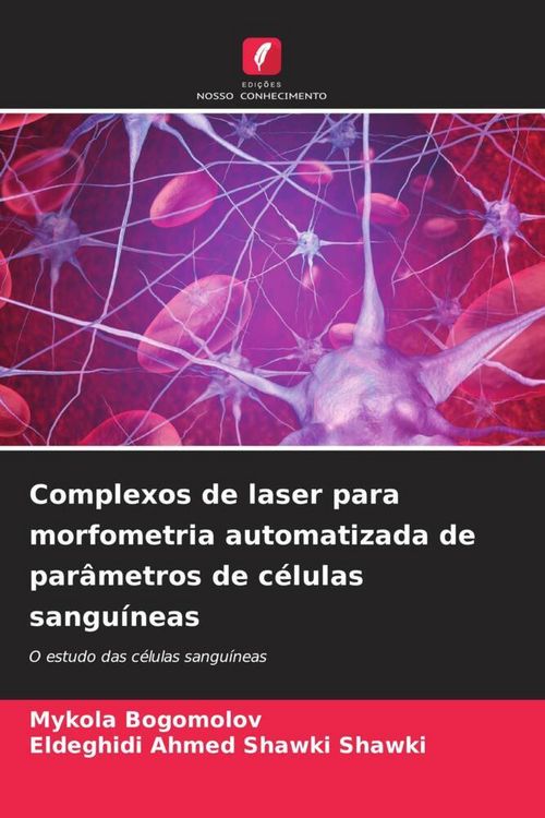 Produktbild: Complexos de laser para morfometria automatizada de par&acirc;metros de c&eacute;lulas sangu&iacute;neas