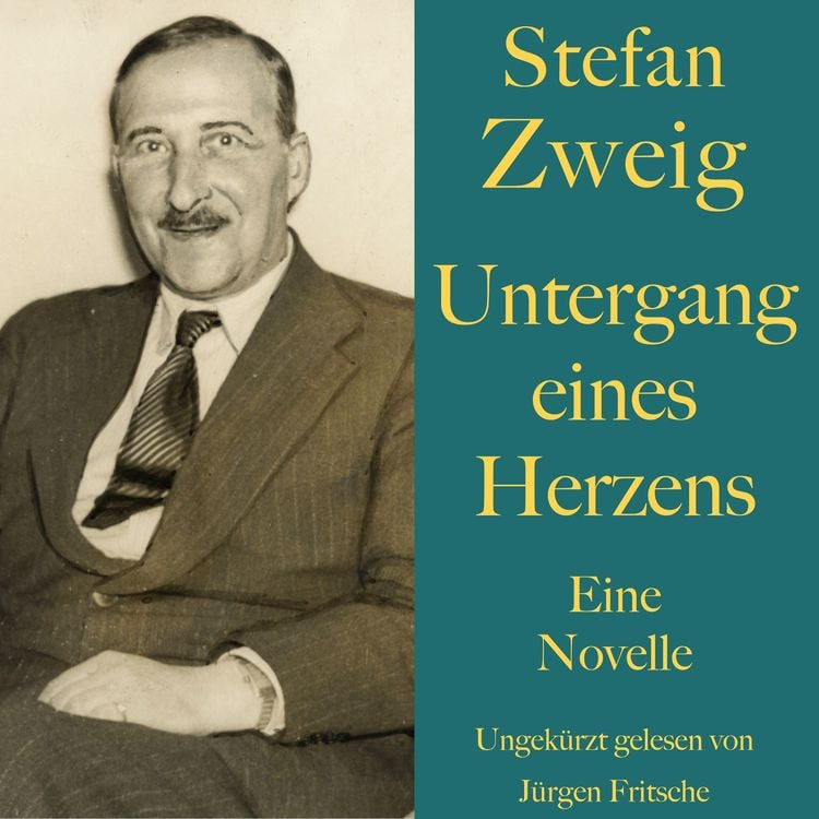 Produktbild: Stefan Zweig: Untergang eines Herzens