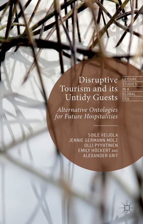 Produktbild: Disruptive Tourism and its Untidy Guests