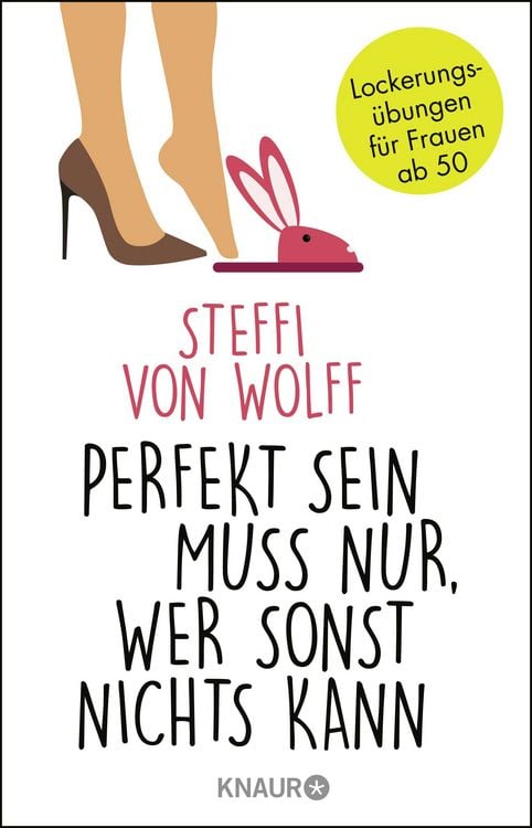 Produktbild: Perfekt sein muss nur, wer sonst nichts kann