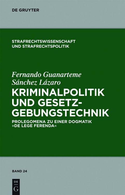 Produktbild: Kriminalpolitik und Gesetzgebungstechnik