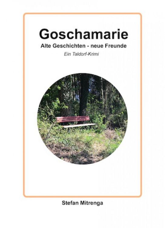 Produktbild: Goschamarie Alte Geschichten - neue Freunde