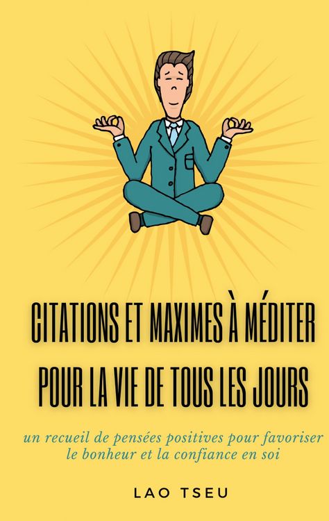 Produktbild: Citations et maximes &agrave; m&eacute;diter pour la vie de tous les jours