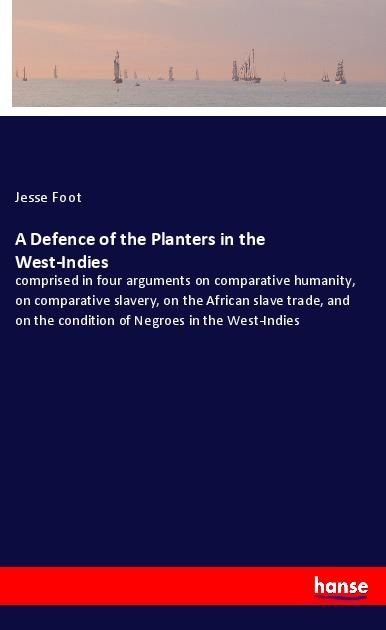 Produktbild: A Defence of the Planters in the West-Indies