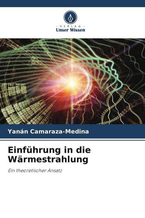 Produktbild: Einf&uuml;hrung in die W&auml;rmestrahlung