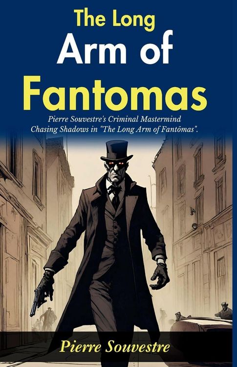 Produktbild: The Long Arm of Fant&ocirc;mas