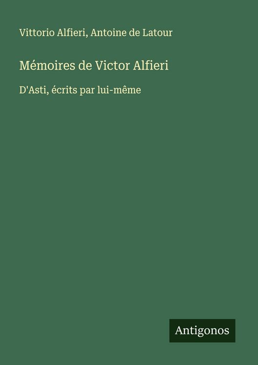 Produktbild: M&eacute;moires de Victor Alfieri