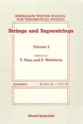 Produktbild: Strings and Superstrings - Proceedings of the 3rd Jerusalem Winter School for Theoretical Physics