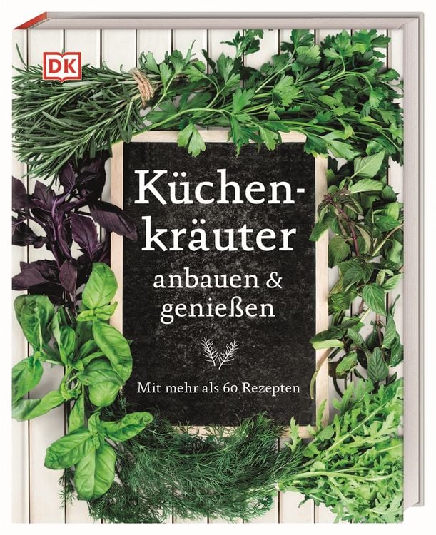 Produktbild: K&uuml;chenkr&auml;uter anbauen und genie&szlig;en