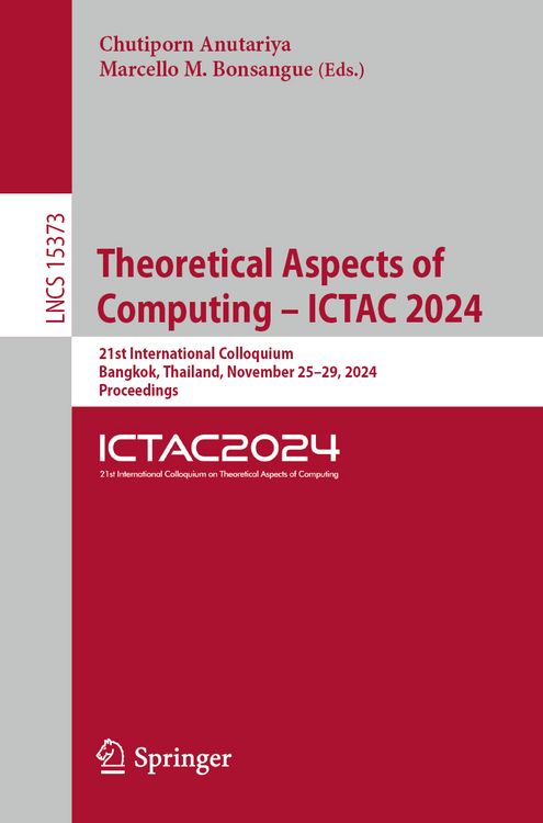 Produktbild: Theoretical Aspects of Computing &ndash; ICTAC 2024