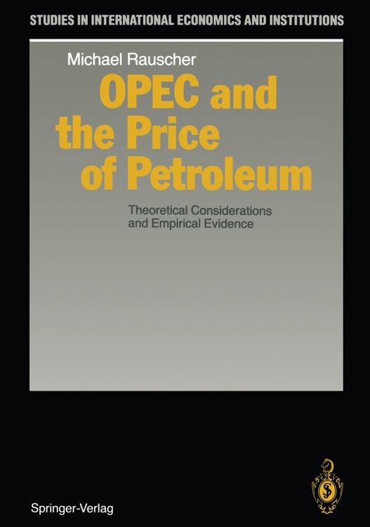 Produktbild: OPEC and the Price of Petroleum