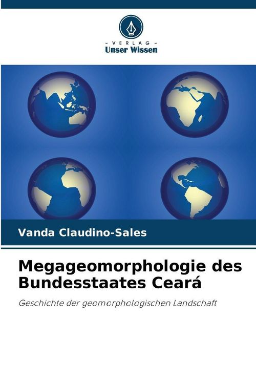 Produktbild: Megageomorphologie des Bundesstaates Cear&aacute;