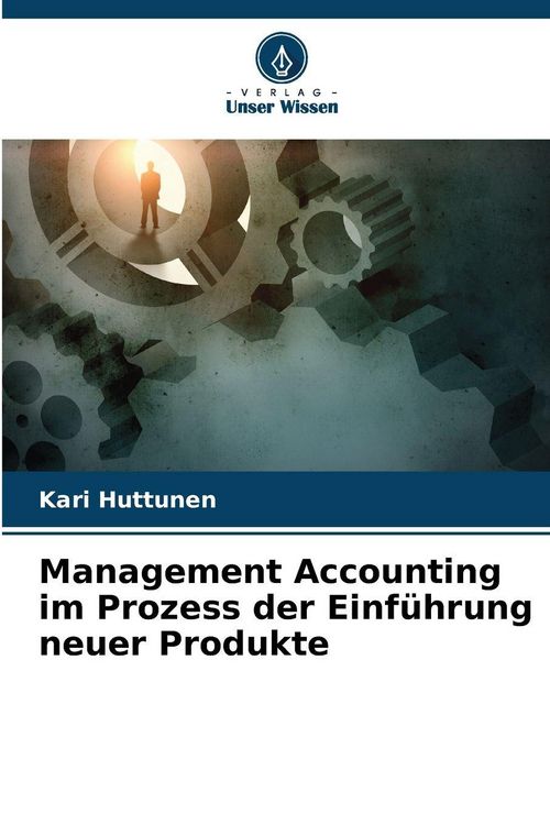 Produktbild: Management Accounting im Prozess der Einf&uuml;hrung neuer Produkte