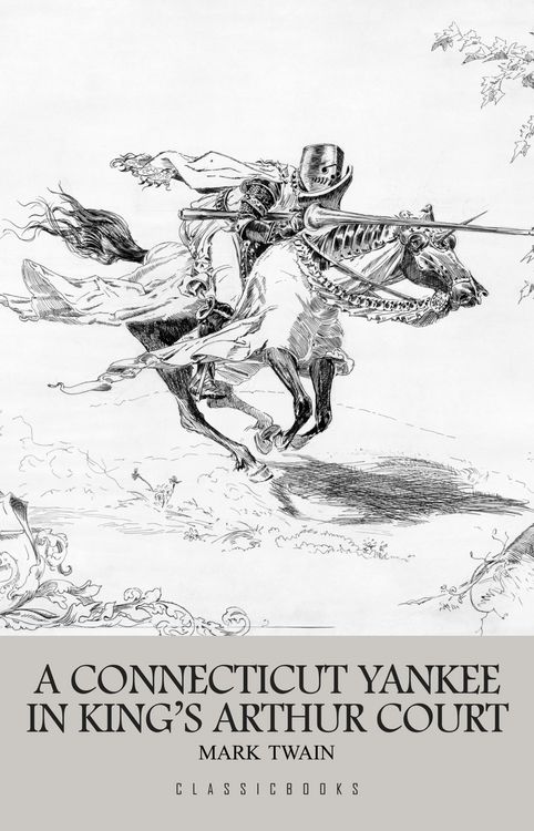 Produktbild: Connecticut Yankee in King Arthur's Court