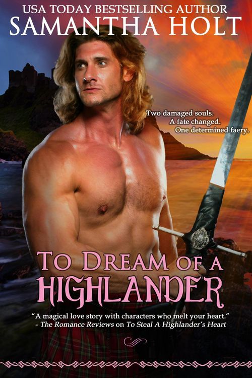 Produktbild: To Dream of a Highlander (The Highland Fire Chronicles, #2)