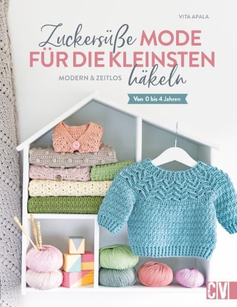 Produktbild: Zuckers&uuml;&szlig;e Mode f&uuml;r die Kleinsten h&auml;keln