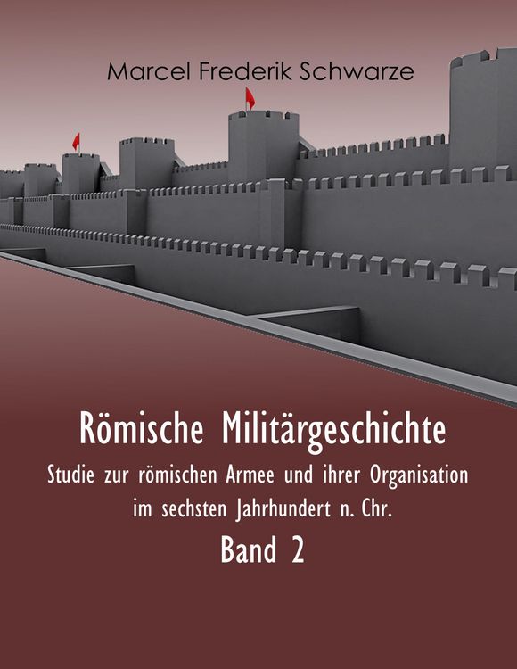 Produktbild: R&ouml;mische Milit&auml;rgeschichte Band 2