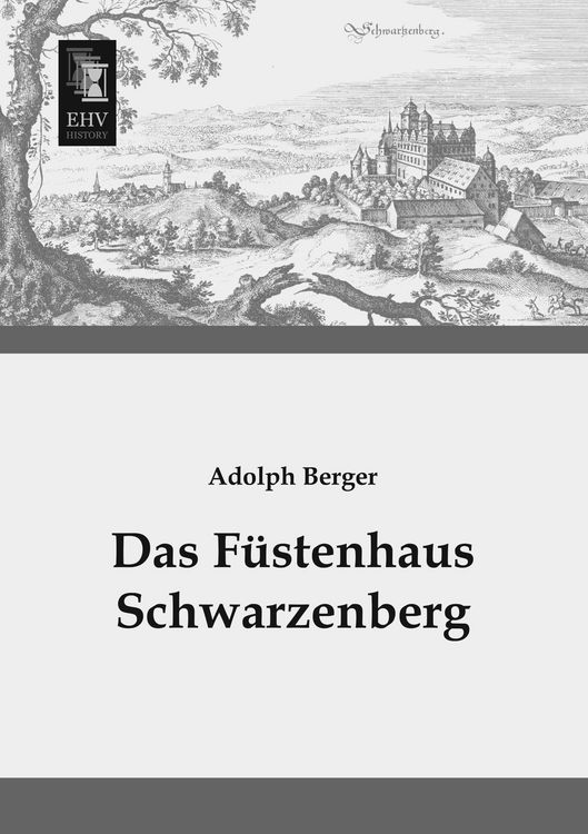 Produktbild: Das F&uuml;stenhaus Schwarzenberg