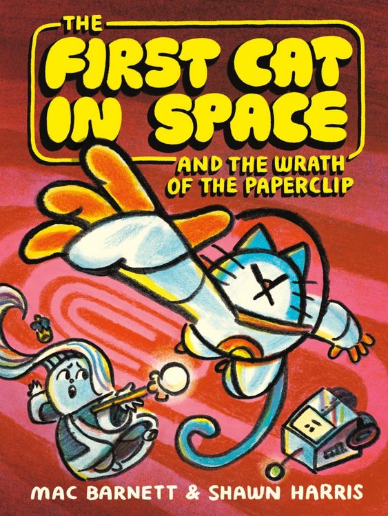 Produktbild: The First Cat in Space and the Wrath of the Paperclip