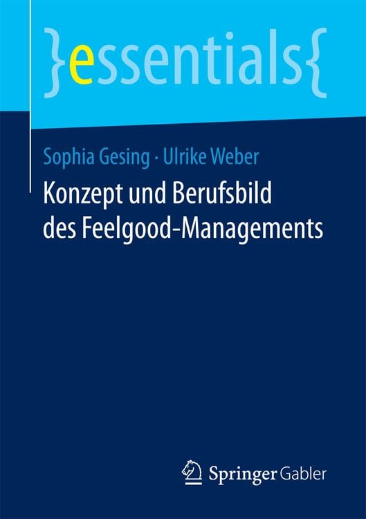 Produktbild: Konzept und Berufsbild des Feelgood-Managements
