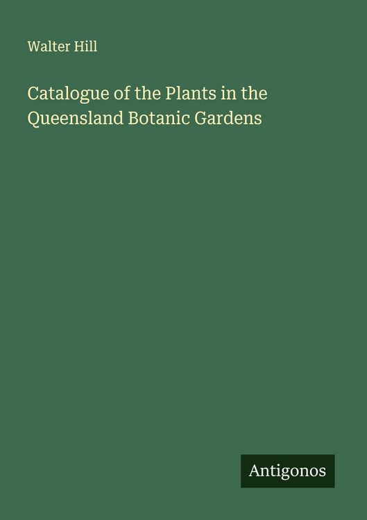 Produktbild: Catalogue of the Plants in the Queensland Botanic Gardens