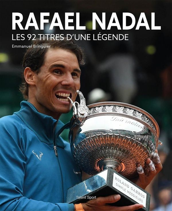 Produktbild: Rafael Nadal : les 92 titres d'une l&eacute;gende