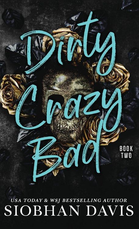 Produktbild: Dirty Crazy Bad (Hardcover)