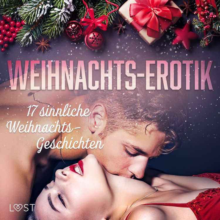 Produktbild: Weihnachts-Erotik: 17 sinnliche Weihnachts-Geschichten