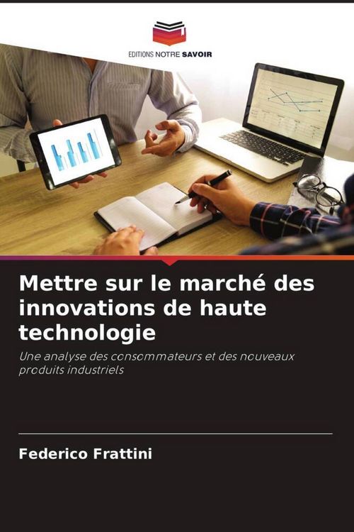 Produktbild: Mettre sur le march&eacute; des innovations de haute technologie