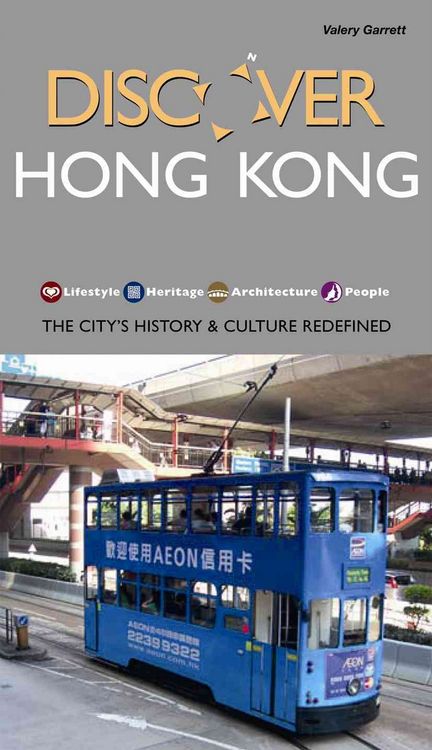 Produktbild: Discover Hong Kong: The City's History & Culture Redefined