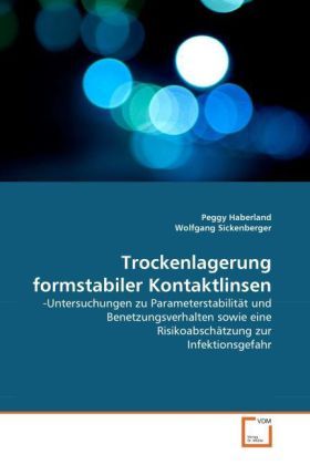 Produktbild: Haberland, P: Trockenlagerung formstabiler Kontaktlinsen
