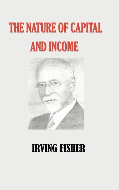 Produktbild: The Nature of Capital and Income
