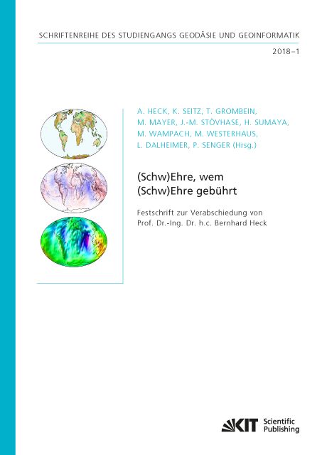 Produktbild: (Schw)Ehre, wem (Schw)Ehre geb&uuml;hrt : Festschrift zur Verabschiedung von Prof. Dr.-Ing. Dr. h.c. Bernhard Heck
