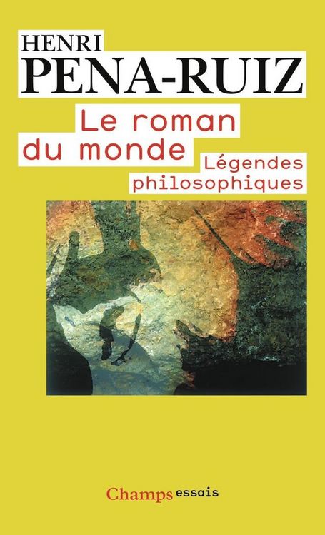 Produktbild: Le roman du monde : l&eacute;gendes philosophiques