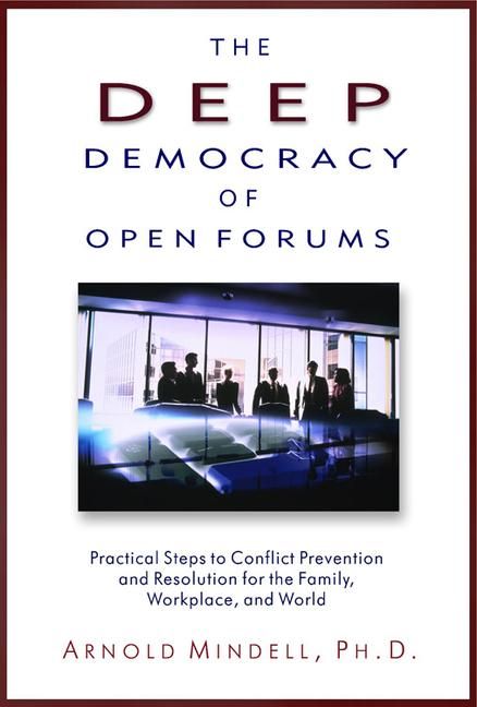 Produktbild: The Deep Democracy of Open Forums